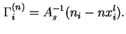 $\displaystyle {\Gamma}_i^{(n)} = A_s^{-1}(n_i-nx^l_i).
$